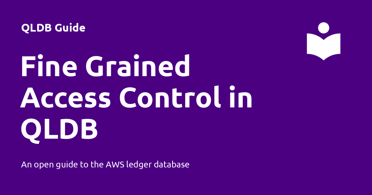 fine-grained-access-control-in-qldb-qldb-guide