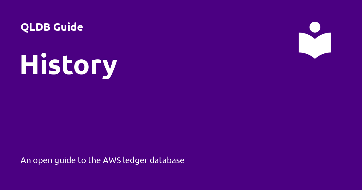 History - QLDB Guide